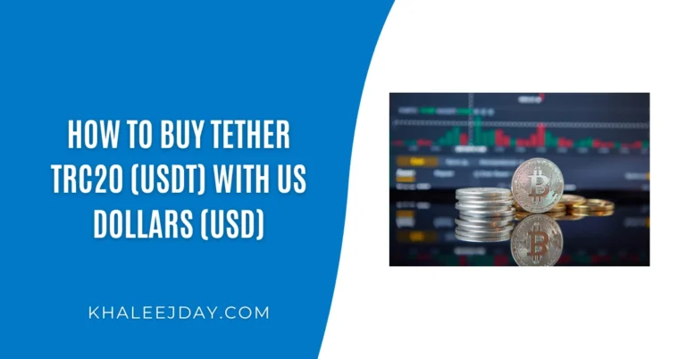 How to buy Tether TRC20 (USDT) with US dollars (USD)