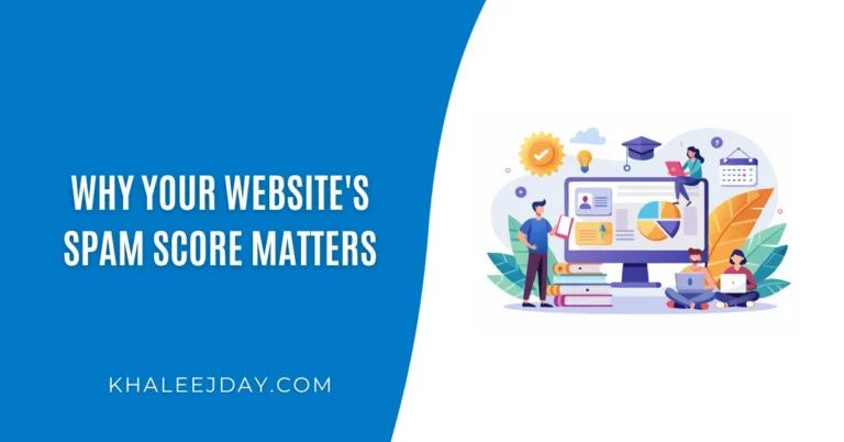 Why Your Website's Spam Score Matters