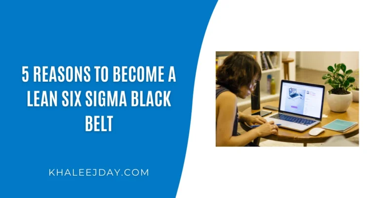 5 Reasons to Become a Lean Six Sigma Black Belt