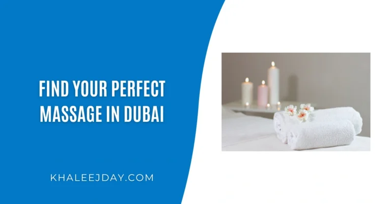 Find Your Perfect Massage in Dubai
