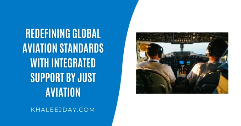 Redefining Global Aviation Standards with Integrated Support by Just Aviation