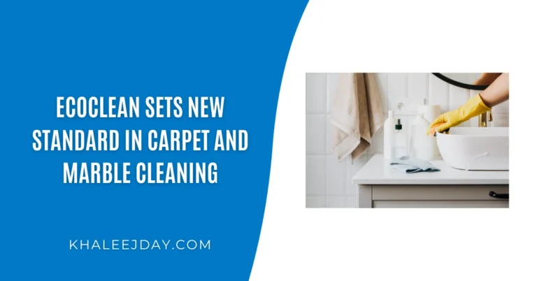 Ecoclean Sets New Standard in Carpet and Marble Cleaning