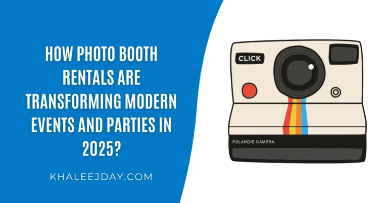 How Photo Booth Rentals Are Transforming Modern Events and Parties in 2025