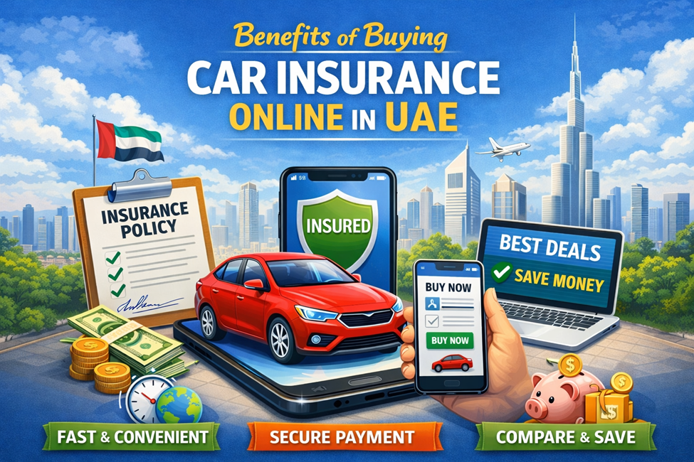 Benefits of Buying Car Insurance Online in the UAE