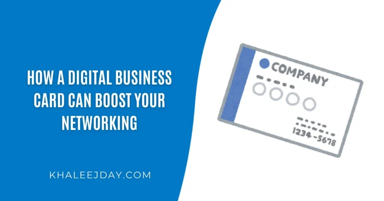 How a digital business card can boost your networking