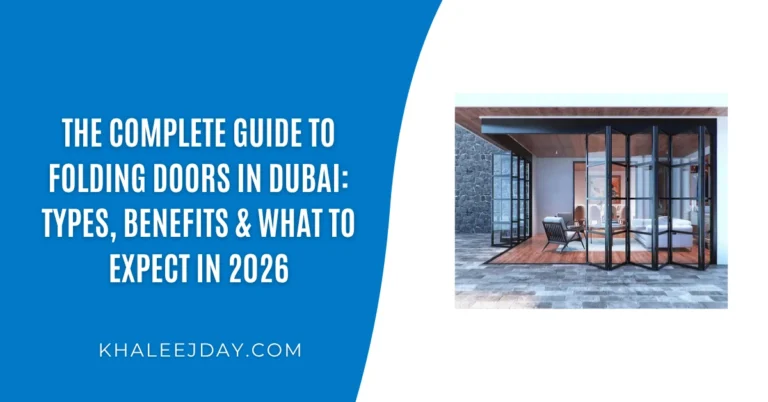 The Complete Guide to Folding Doors in Dubai