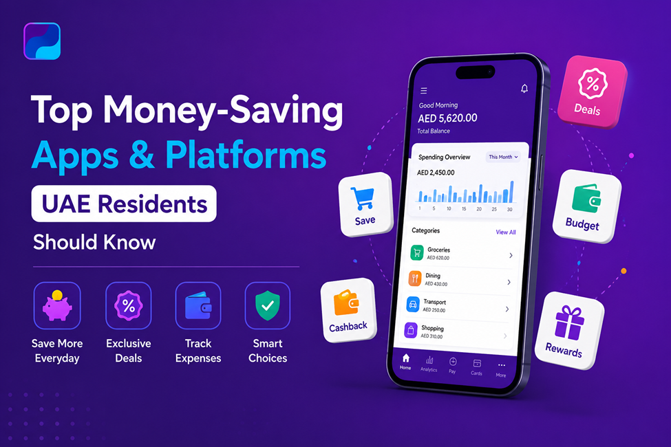 Top Money-Saving Apps & Platforms UAE 