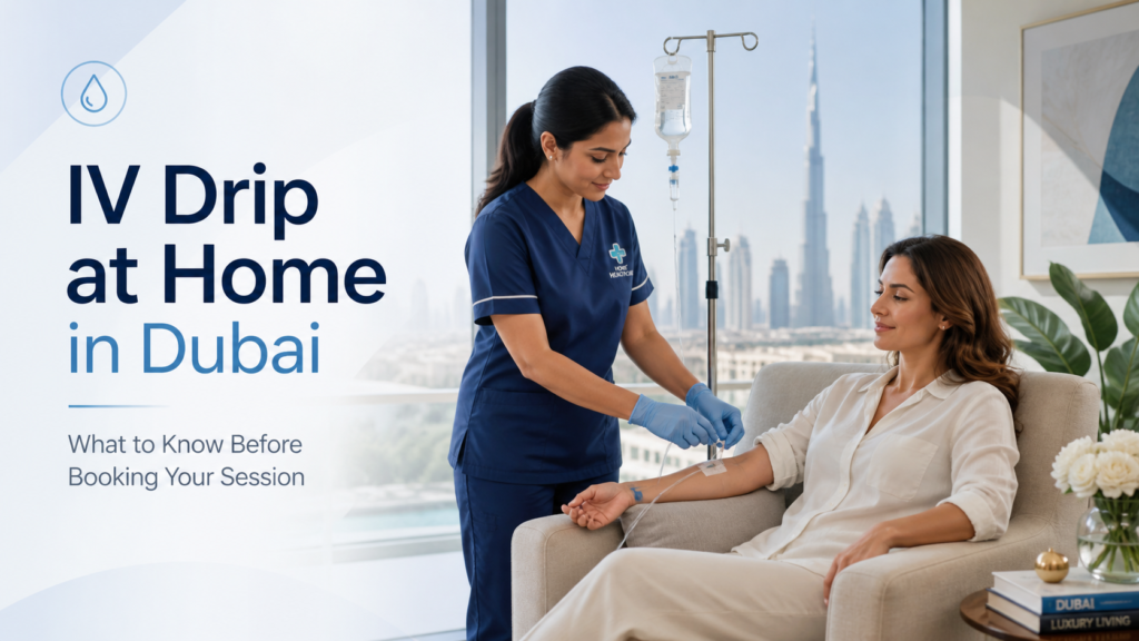 IV Drip at Home in the Dubai