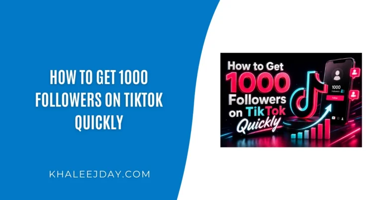 How to Get 1000 Followers on TikTok Quickly