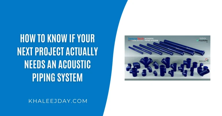 How to Know If Your Next Project Actually Needs an Acoustic Piping System