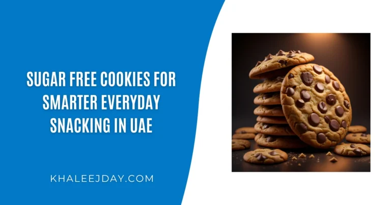 Sugar Free Cookies for Smarter Everyday Snacking in UAE