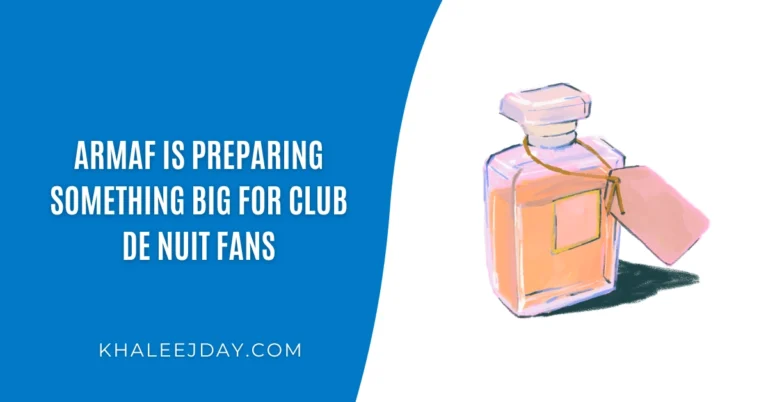 Armaf Is Preparing Something Big for Club De Nuit Fans