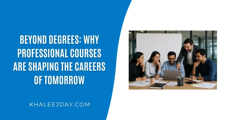 Beyond Degrees Why Professional Courses Are Shaping the Careers of Tomorrow
