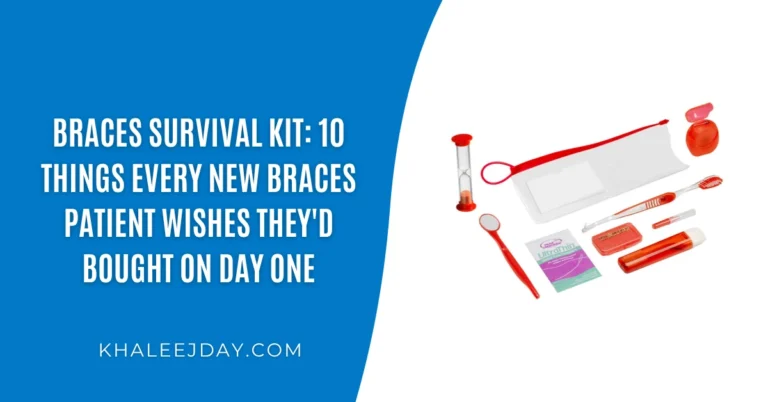 Braces Survival Kit 10 Things Every New Braces Patient Wishes They'd Bought on Day One
